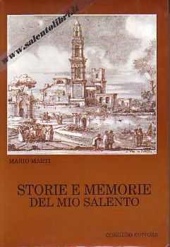 Visualizza i dettagli per Storie e Memorie del Mio Salento Immagine di Storie e Memorie del Mio Salento